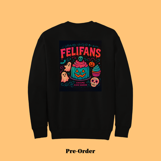 "Felifans" Spooky Sweatshirt-*PRE- ORDER*