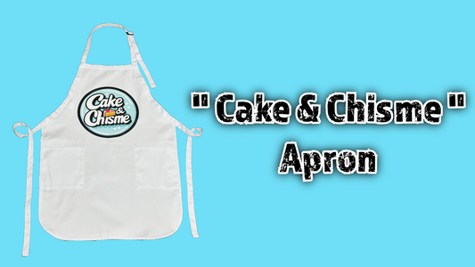 "Cake & Chisme" - Apron *PRE-ORDER*